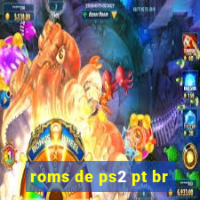 roms de ps2 pt br